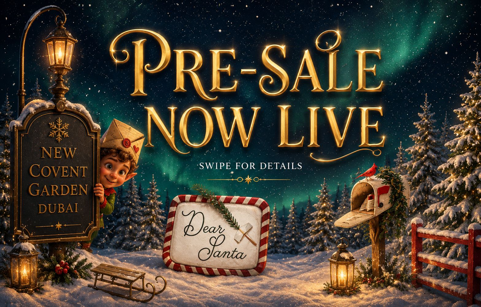 Pre-sale now live — Dear Santa, New Covent Garden Dubai